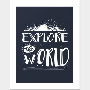 Explore the world Posters and Art